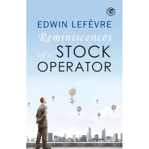 The Reminiscences of a Stock Operator