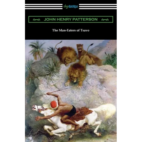 The Man-Eaters of Tsavo
