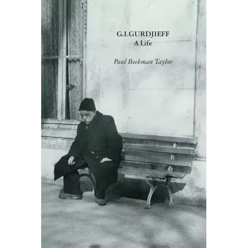 G.I.Gurdjieff: A Life