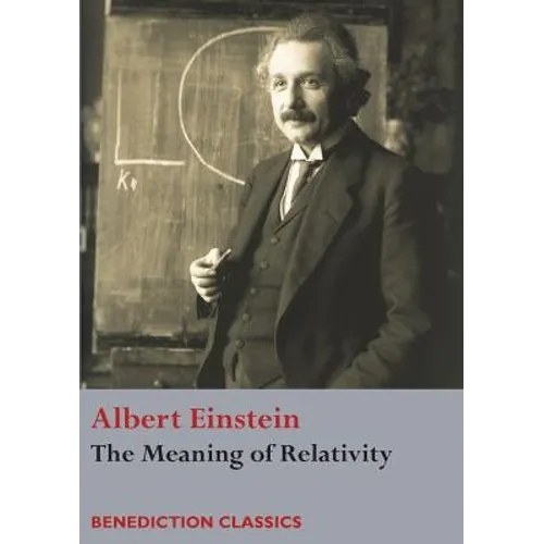 The Meaning of Relativity