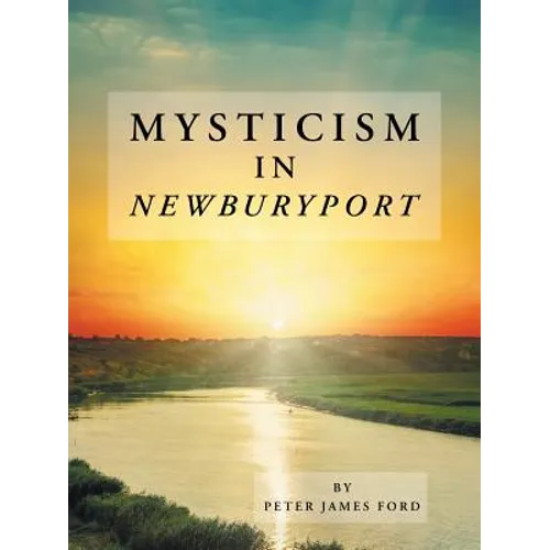 Mysticism in Newburyport