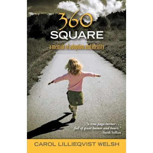 360 Square: A Memoir of Adoption and Identity