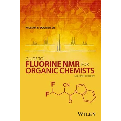 Guide to Fluorine NMR for Organic Chemists