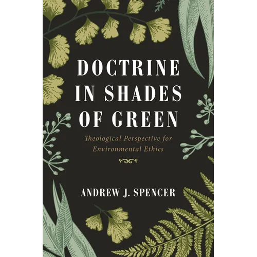 Doctrine in Shades of Green