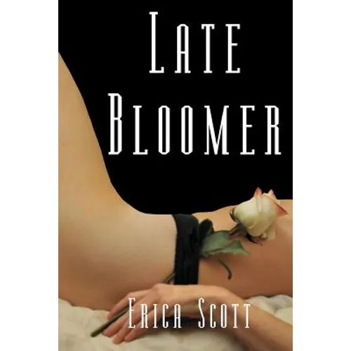 Late Bloomer