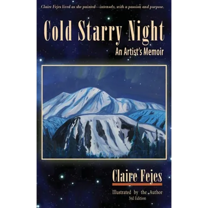 Cold Starry Night: An Artist's Memoir