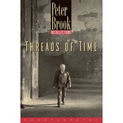 Threads of Time: Recollections - Paperback