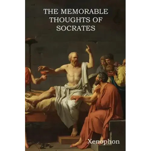 The Memorable Thoughts of Socrates