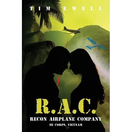 Recon Airplane Company: III Corps, Vietnam