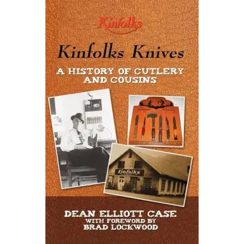 Kinfolks Knives: A History of Cutlery and Cousins