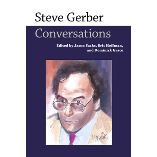 Steve Gerber: Conversations
