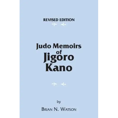 Judo Memoirs of Jigoro Kano
