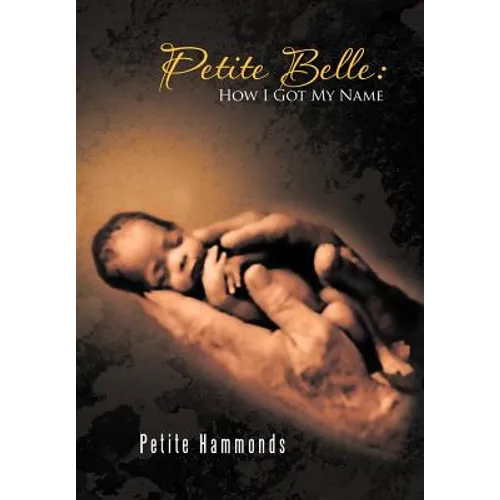 Petite Belle: How I Got My Name