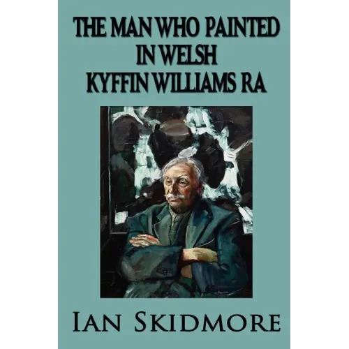 The Man Who Painted in Welsh