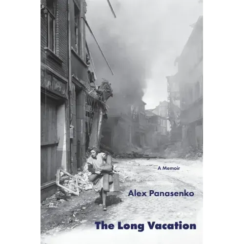 The Long Vacation: A Memoir