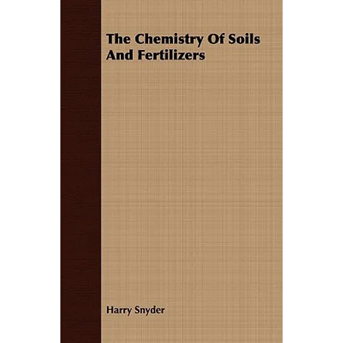 The Chemistry Of Soils And Fertilizers