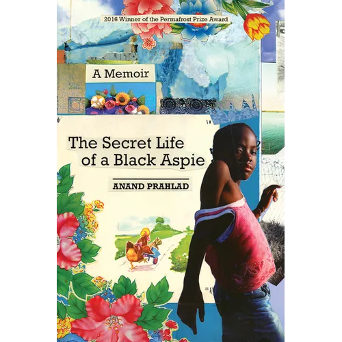 Secret Life of a Black Aspie: A Memoir
