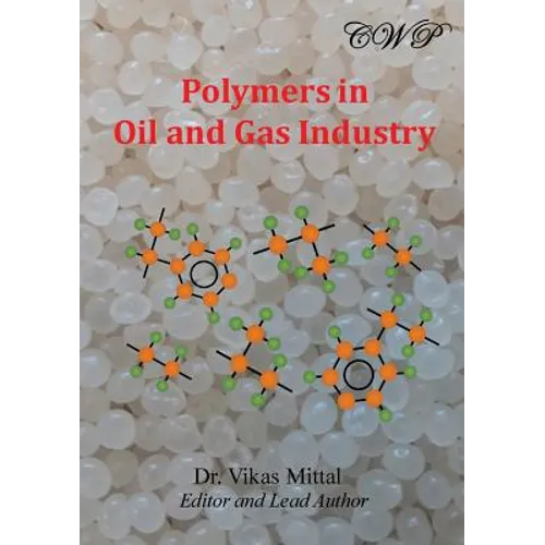 Polymers in Oil and Gas Industry