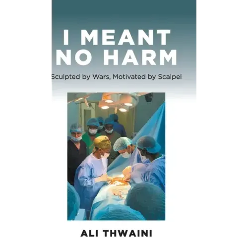 I Meant No Harm: Sculpted by Wars, Motivated by Scalpel
