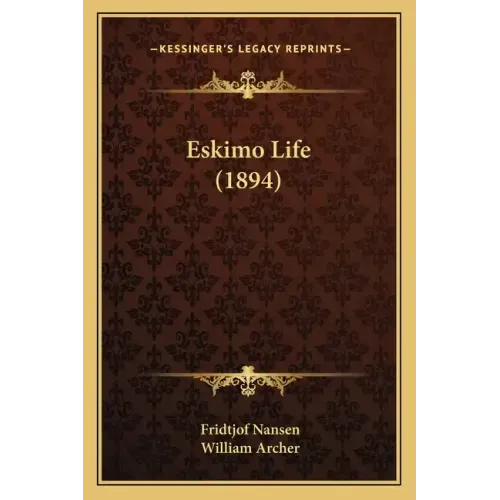 Eskimo Life (1894)
