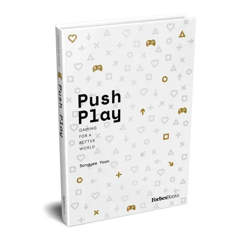 Push Play: Gaming for a Better World