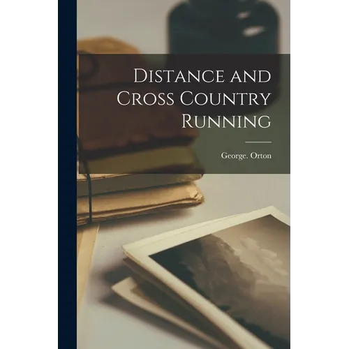 Distance and Cross Country Running