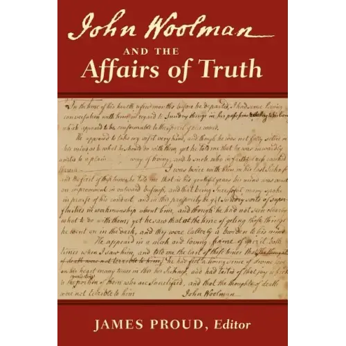 John Woolman and the Affairs of Truth