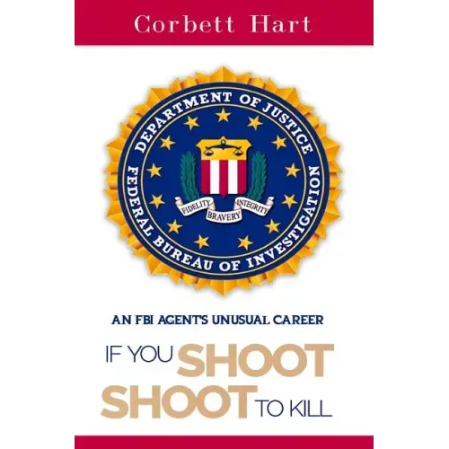 If You Shoot, Shoot to Kill