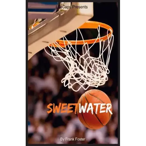 Sweetwater: A Biography of Nathaniel "Sweetwater" Clifton