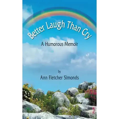 Better Laugh Than Cry
