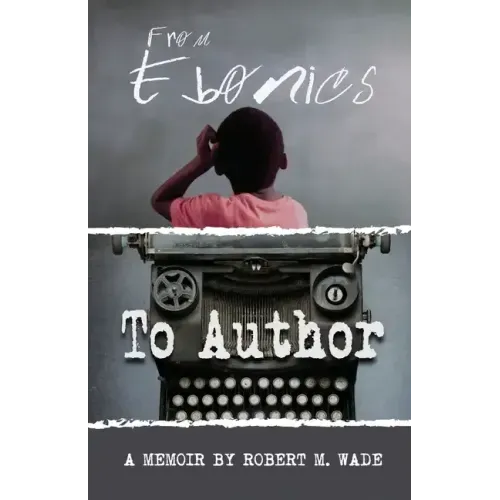 From Ebonics To Author