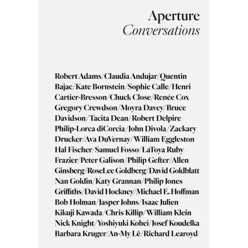 Aperture Conversations: 1985 to the Present