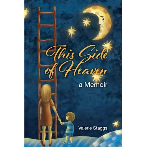 This Side of Heaven: A Memoir