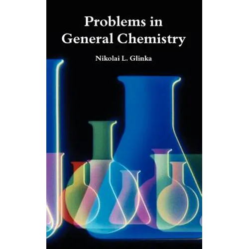 Problems in General Chemistry