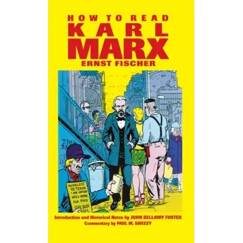 How to Read Karl Marx