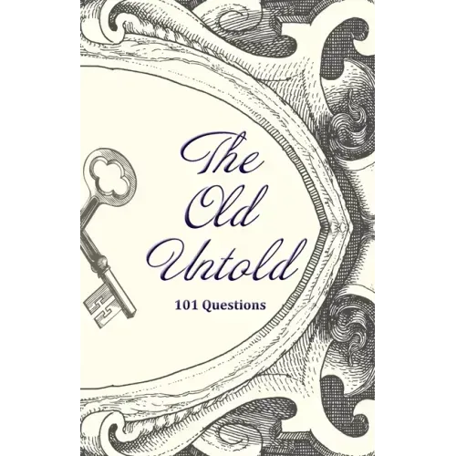 The Old Untold