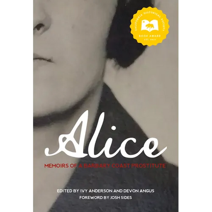 Alice: Memoirs of a Barbary Coast Prostitute - Paperback