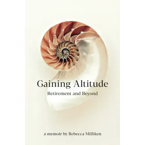 Gaining Altitude - Retirement and Beyond
