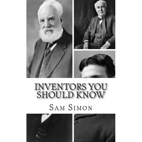 Inventors You Should Know: Profiles for Kids