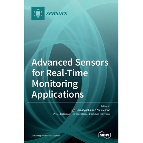 Advanced Sensors for Real-Time Monitoring Applications