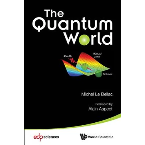 The Quantum World
