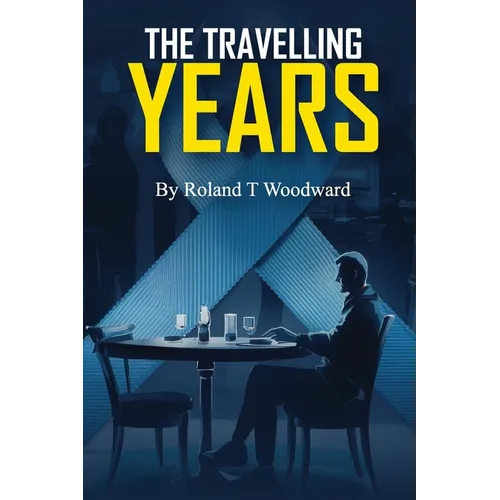 The Travelling Years