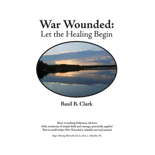 War Wounded: let the healing begin