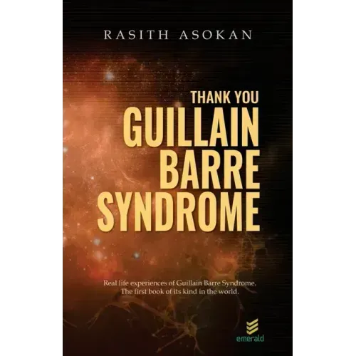 Thank You Guillain-Barré Syndrome