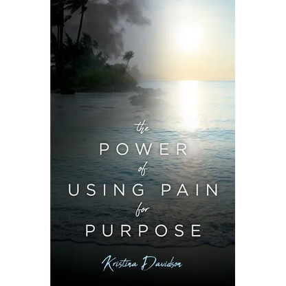 The Power Of Using Pain For Purpose