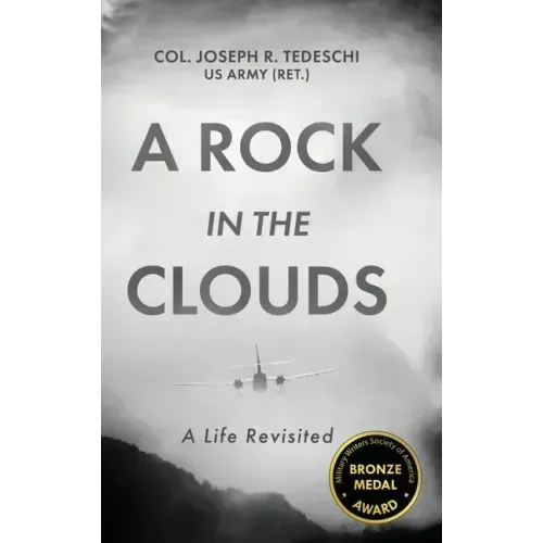 A Rock in the Clouds: A Life Revisited