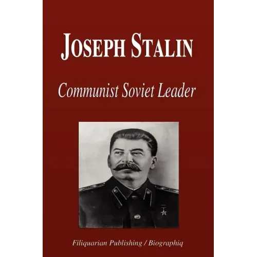 Joseph Stalin - Communist Soviet Leader (Biography)
