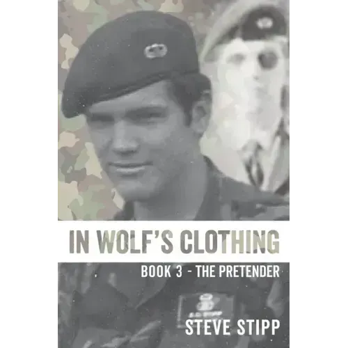 In Wolf's Clothing: : Book 3 - The Pretender