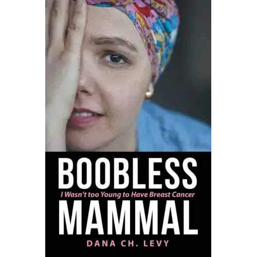 Boobless Mammal: I Wasn't Too Young to Have Breast Cancer
