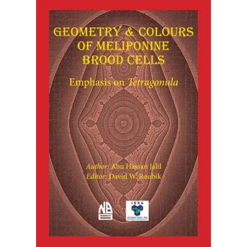 Geometry & Colours of Meliponine Brood Cells